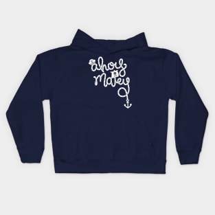 Ahoy Matey Kids Hoodie